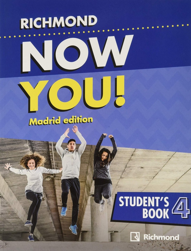 NOW YOU! 4 STUDENT'S MADRID