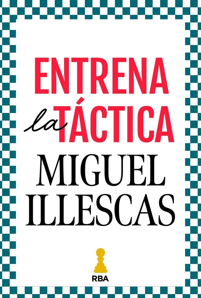 Entrena la tactica