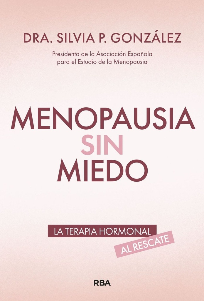 Menopausia sin miedo