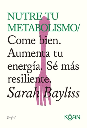 Nutre tu metabolismo