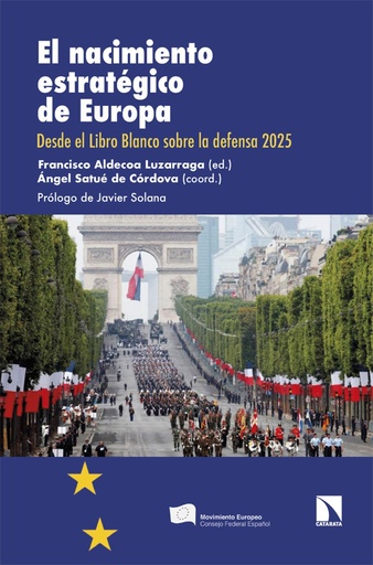 EL NACIMIENTO ESTRATEGICO DE EUROPA
