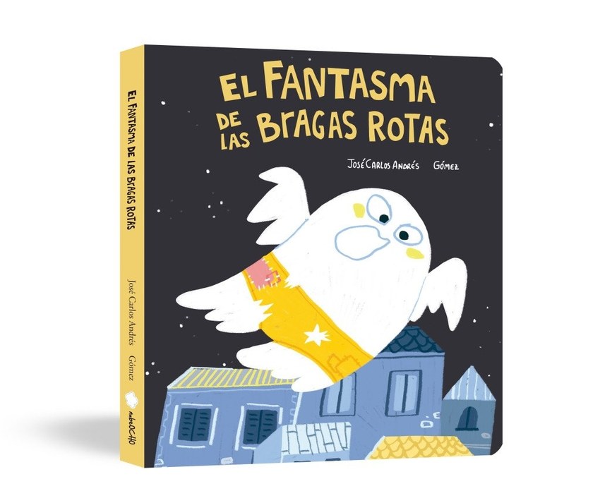 El fantasma de las bragas rotas (Libro de carton)