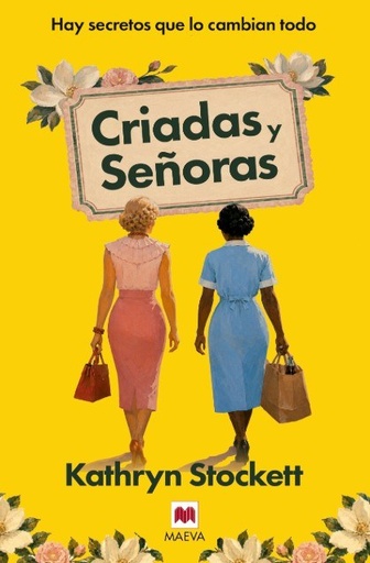CRIADAS Y SEÑORAS