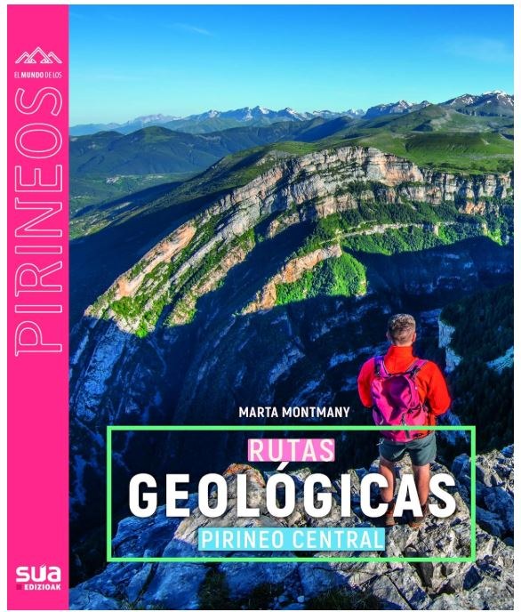RUTAS GEOLOGICAS. PIRINEO CENTRAL