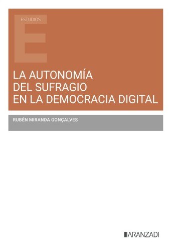 La autonomía del sufragio en la democracia digital