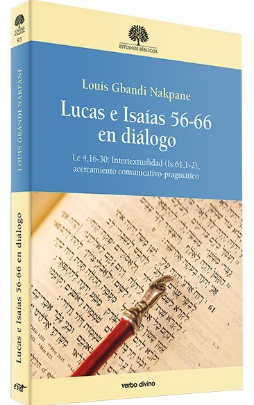 LUCAS E ISAÍAS 56-66 EN DIÁLOGO