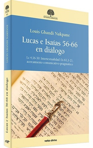 LUCAS E ISAÍAS 56-66 EN DIÁLOGO