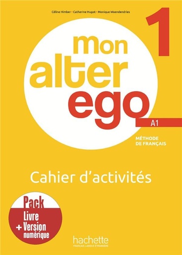 MON ALTER EGO 1 CUADERNO PACK + EBOOK
