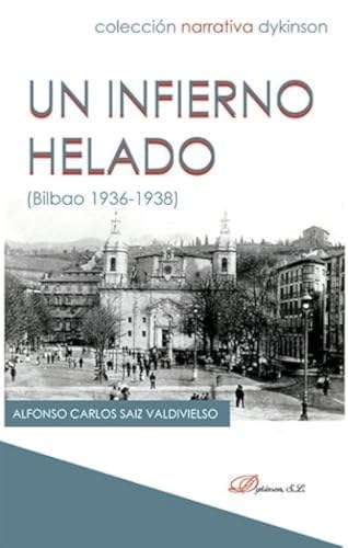 Un infierno helado