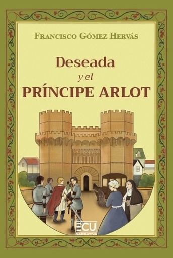 Deseada y el príncipe Arlot