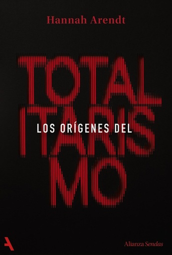 LOS ORIGENES DEL TOTALITARISMO