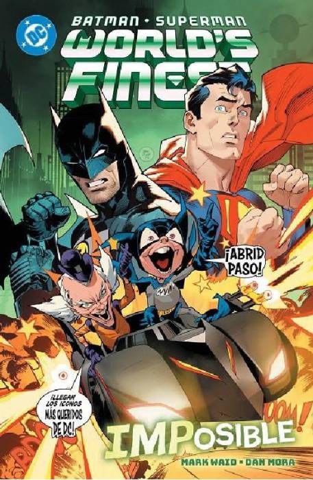 BATMAN-SUPERMAN WOLRD'S FINEST 6-IMPOSIBLE- DC PREMIERE