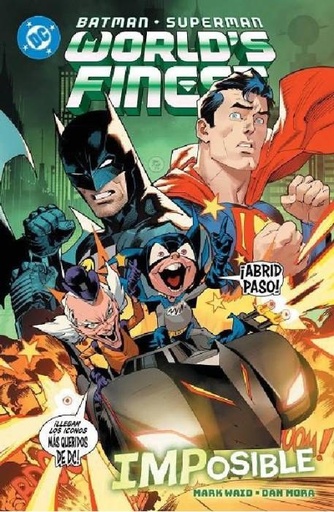 BATMAN-SUPERMAN WOLRD'S FINEST 6-IMPOSIBLE- DC PREMIERE