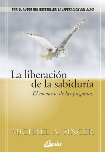 LA LIBERACIÓN DE LA SABIDURÍA