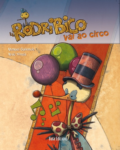 Rodribico vai ao circo