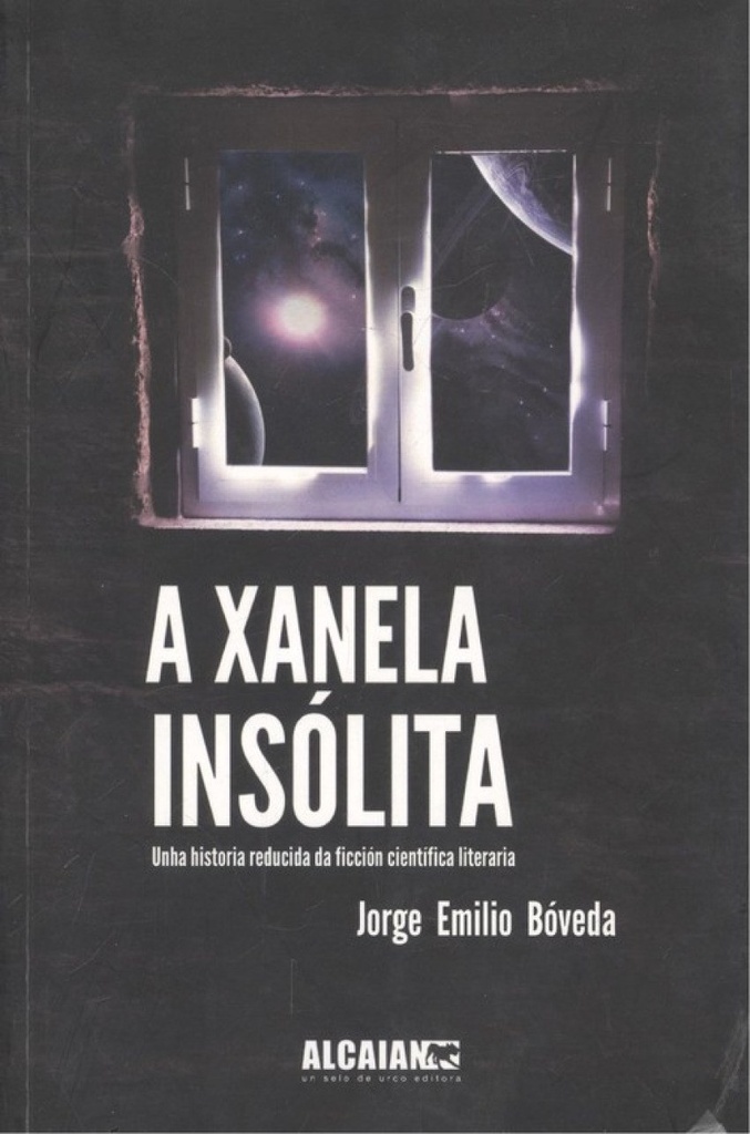 A xanela insolita