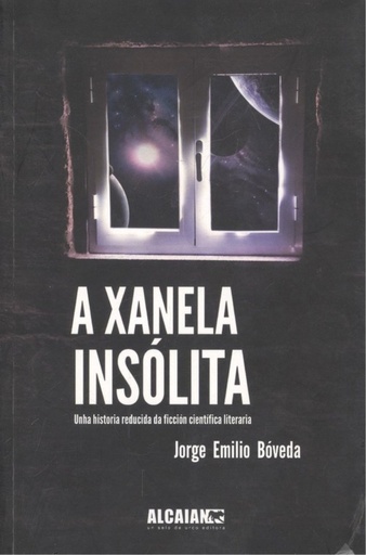A xanela insolita