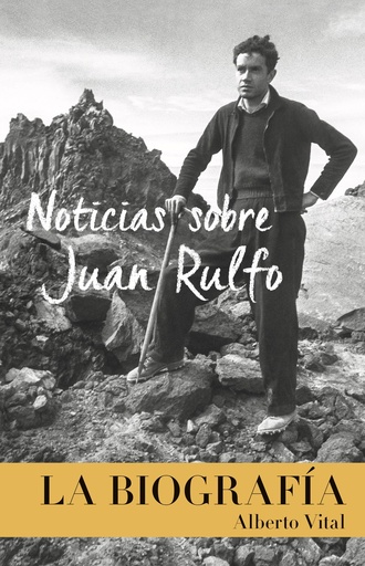 NOCICIAS SOBRE JUAN RULFO