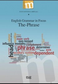 ENGLISH GRAMMAR IN FOCUS: THE PHRASE