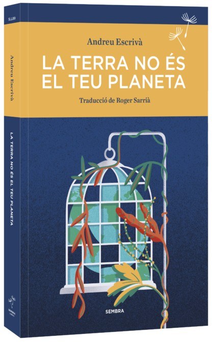 La terra no és el teu planeta