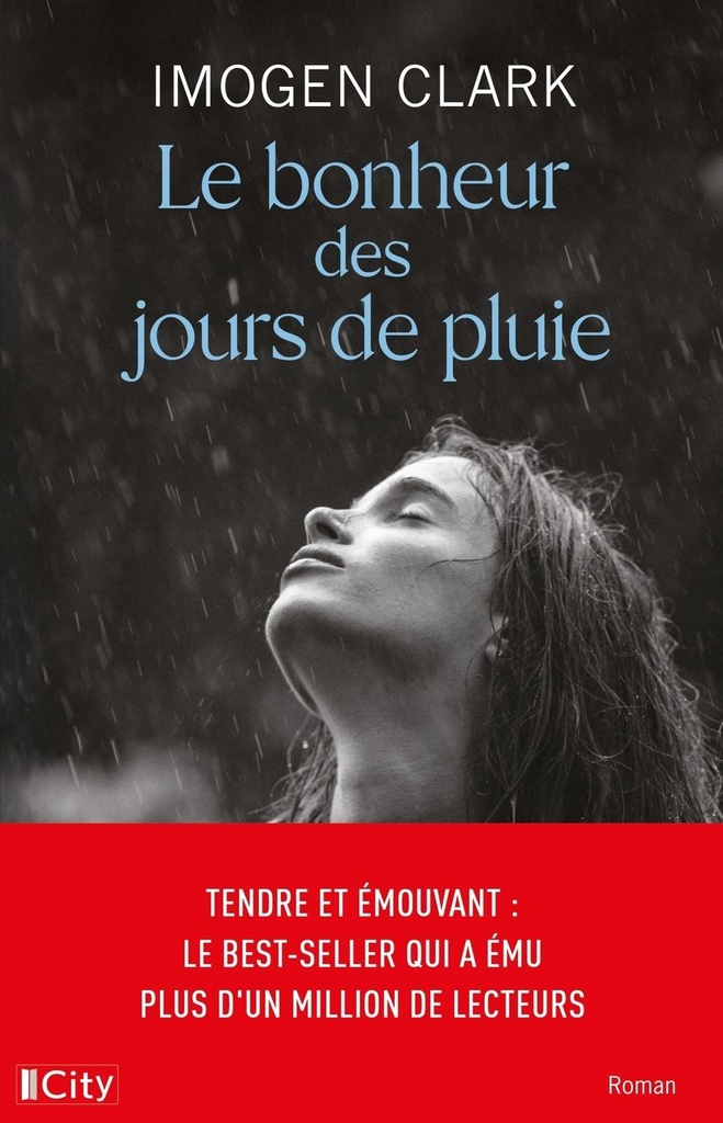 Le bonheur des jours de pluie