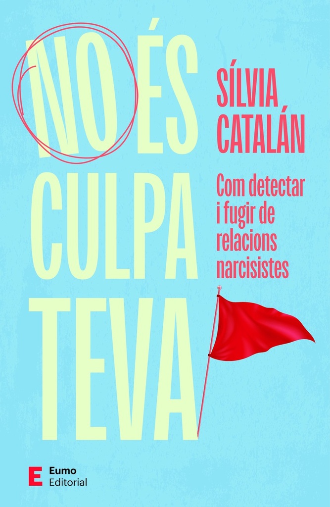 No és culpa teva