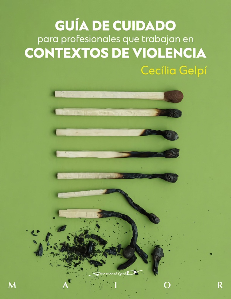 GUÍA DE CUIDADO para profesionales que trabajan en CONTEXTOS DE VIOLENCIA