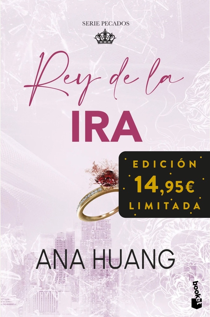 Rey de la ira (Serie Pecados, 1)