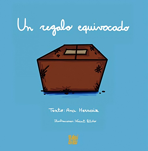 Un regalo equivocado