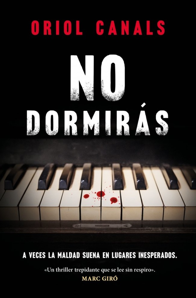 No dormirás