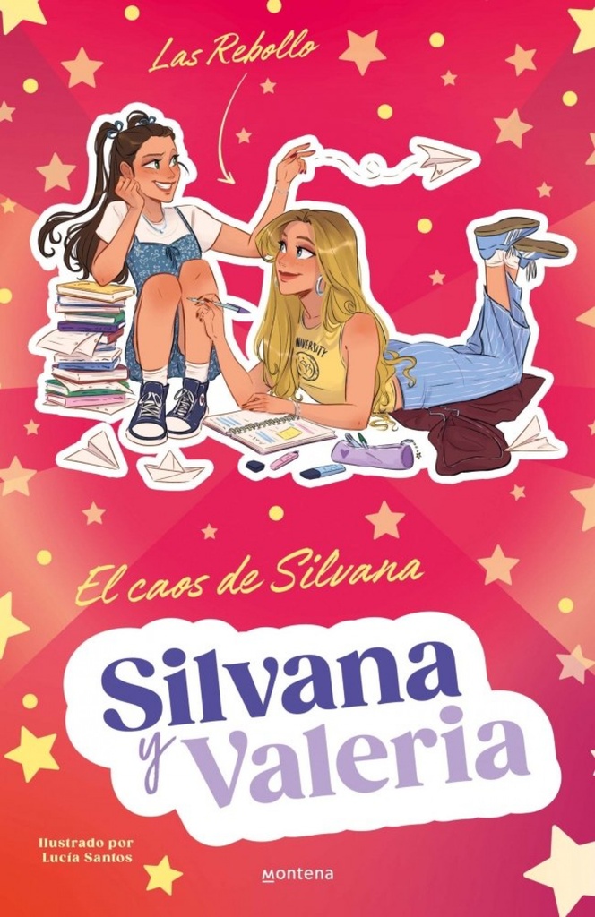Silvana y Valeria Rebollo 3 - El caos de Silvana
