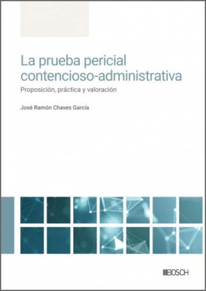 PRUEBA PERICIAL CONTENCIOSO-ADMINISTRATIVA.