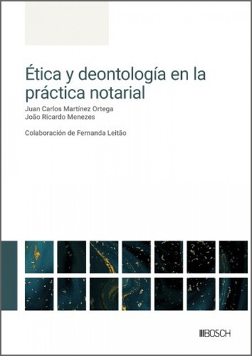 Ética y deontología en la práctica notarial