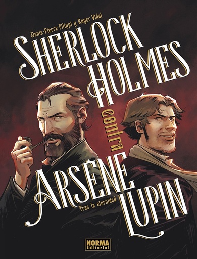 Sherlock Holmes contra Arsene Lupin: Tras la eternidad