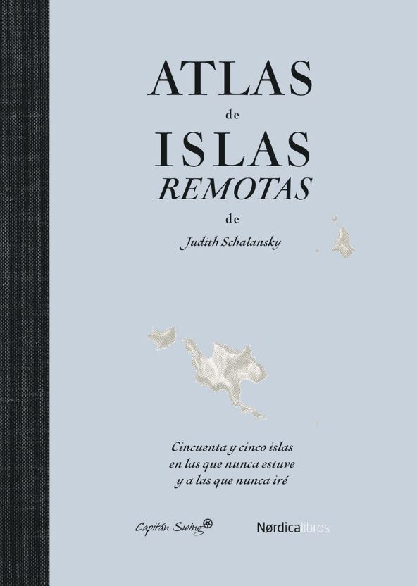Atlas de islas remotas (ed. actualizada)
