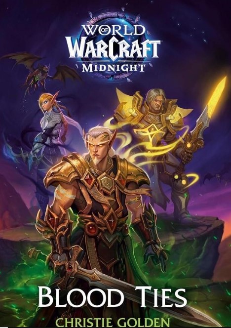 WORLD OF WARCRAFT NOVELA MIDNIGHT, LAZOS DE SANGRE