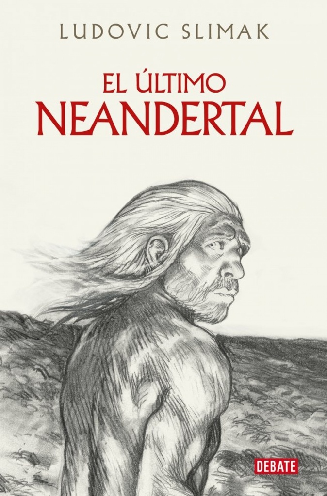 El último Neandertal