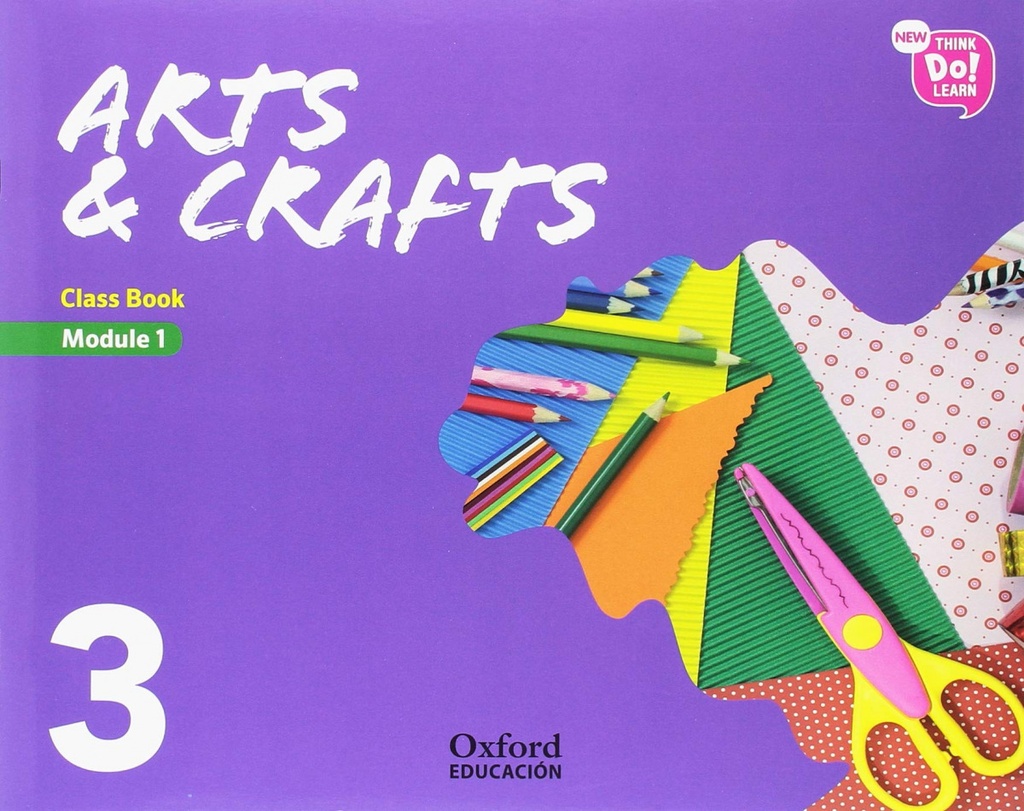 ARTS &amp;CRAFTS 3º.PRIM.PACK (LIBRO+CD) (MODULOS)