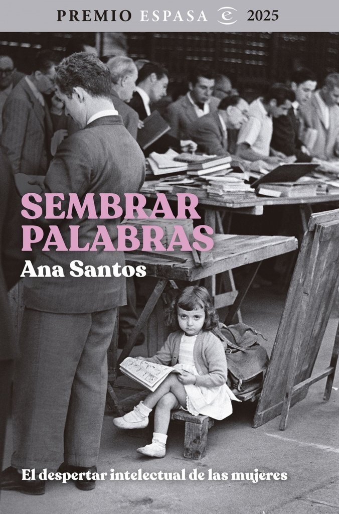 Sembrar palabras: El despertar intelectual de las mujeres