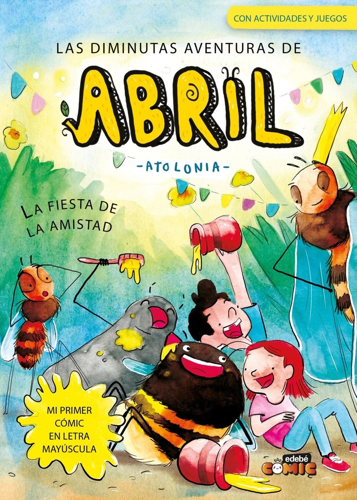 3. LA FIESTA DE LA AMISTAD