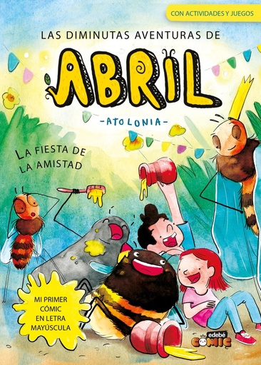 3. LA FIESTA DE LA AMISTAD