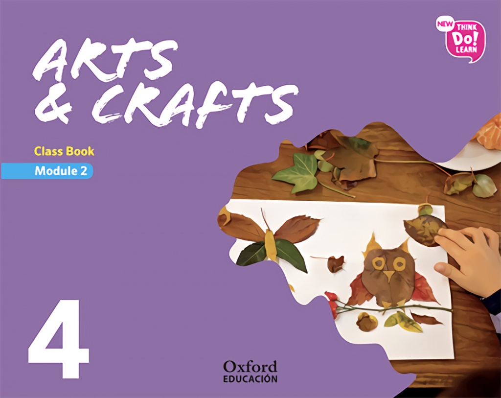 ARTS &amp;CRAFTS MOD.2 4º.PRIM.(LIBRO MODULO)