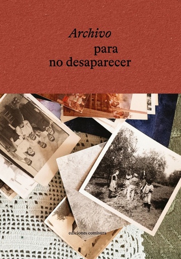ARCHIVO PARA NO DESAPARECER