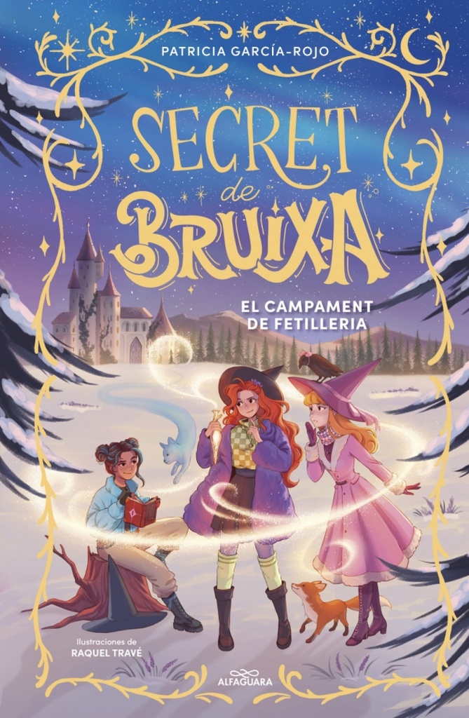 SECRET DE BRUIXA 2. CAMPAMENT DE FETILLE