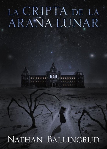 La cripta de la araña lunar