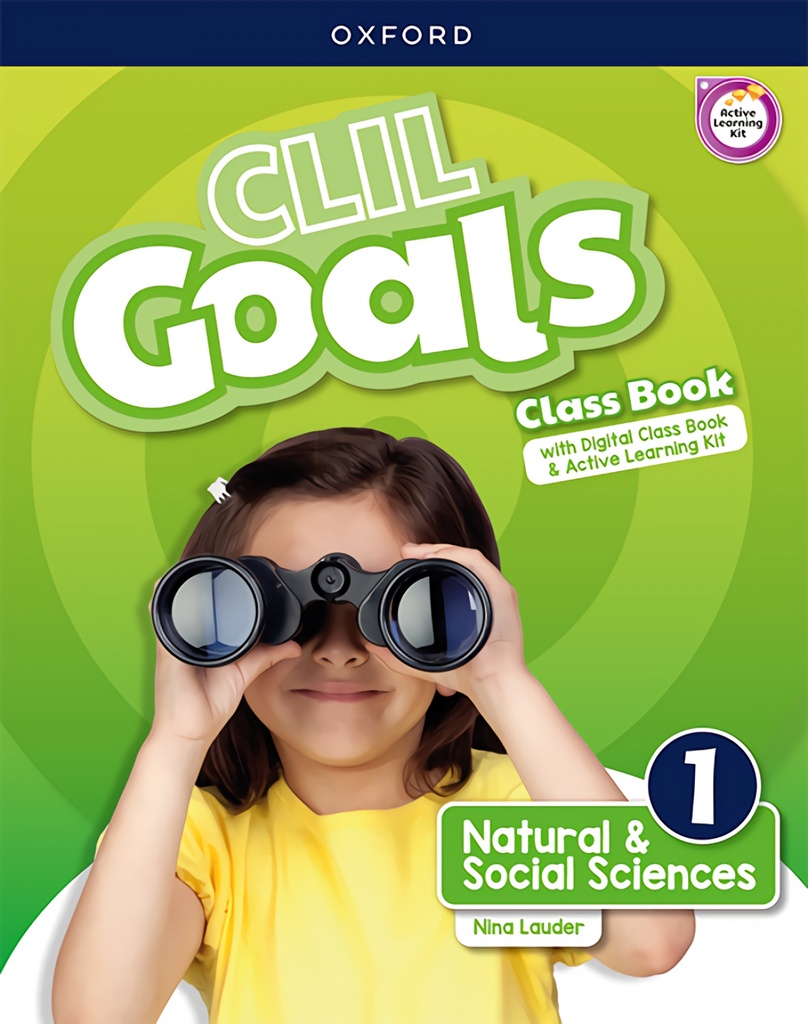NATURAL &amp;SOCIAL SCIENCE 1 COURSEBOOK. CLICL GOALS 2023