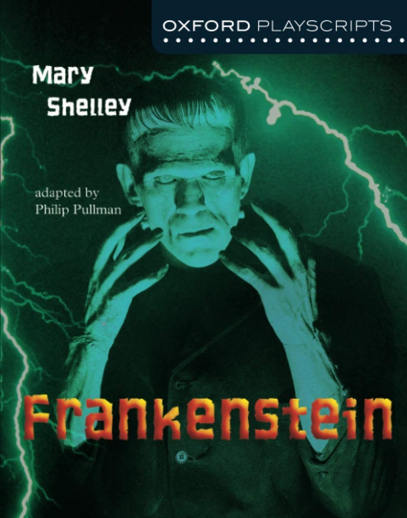 Oxford playscripts: Frankenstein