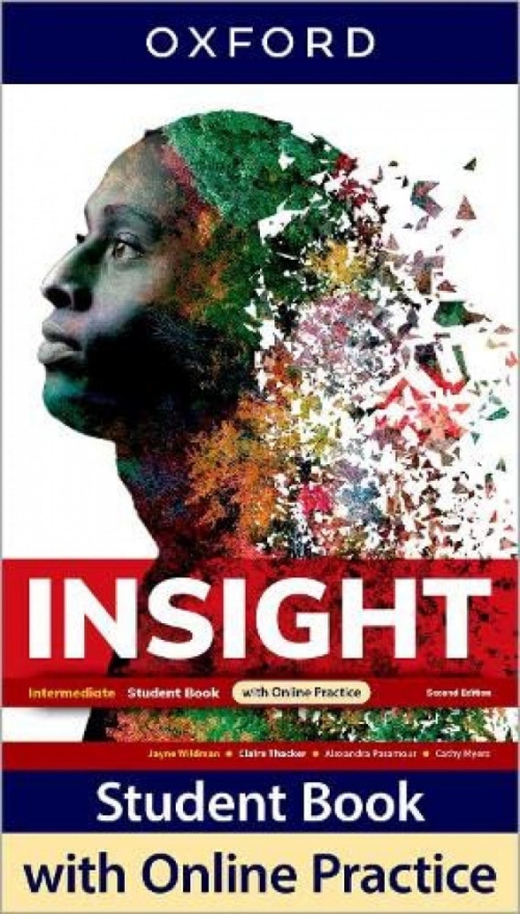INSIGHT INTERMEDIATE STUDENT +ONLINE PRACTICE