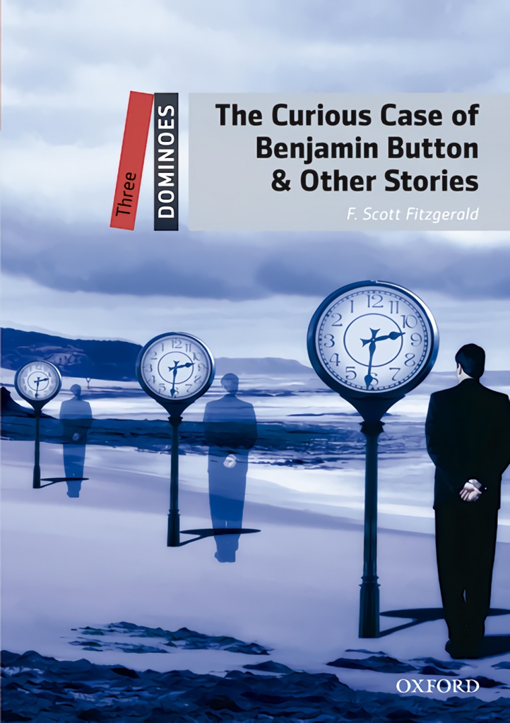 Dominoes 3. The Curious Case of Benjamin Button &amp;Other Stor