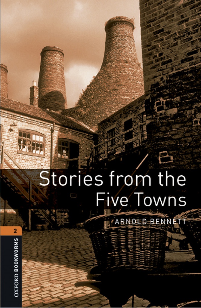 Oxford Bookworms Library 2. Stories from the Five Towns MP3